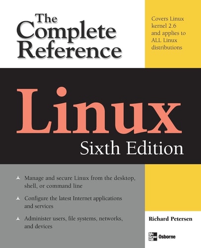 Linux: The Complete Reference (6th Edition)
