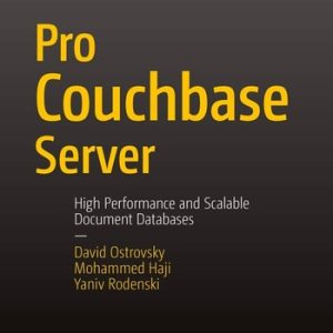 Pro Couchbase Server (2nd Edition)