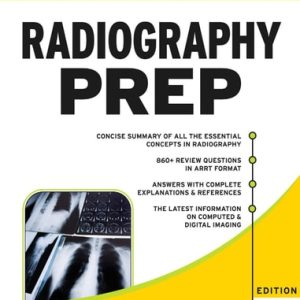 Radiography PREP, Program Review and Examination Preparation (5th Edition)