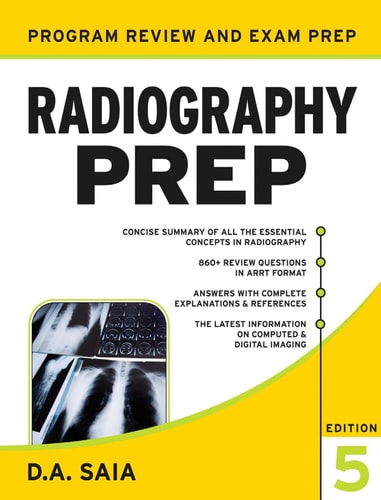 Radiography PREP, Program Review and Examination Preparation (5th Edition)