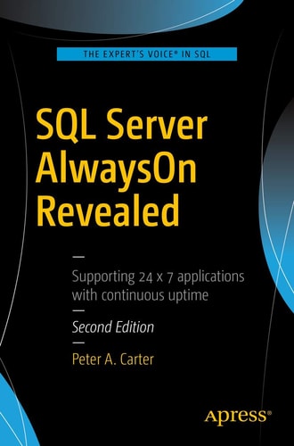 SQL Server AlwaysOn Revealed (2nd Edition)