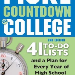Fiske Countdown to College (41 To-Do Lists and a Plan for Every Year of High School) (2nd Edition)