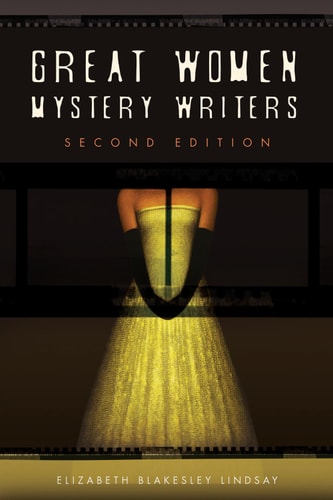 Great Women Mystery Writers (2nd Edition)
