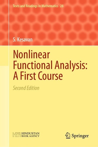Nonlinear Functional Analysis: A First Course (2nd Edition)