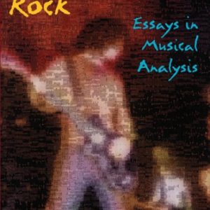 Understanding Rock Essays in Musical Analysis (1st Edition)