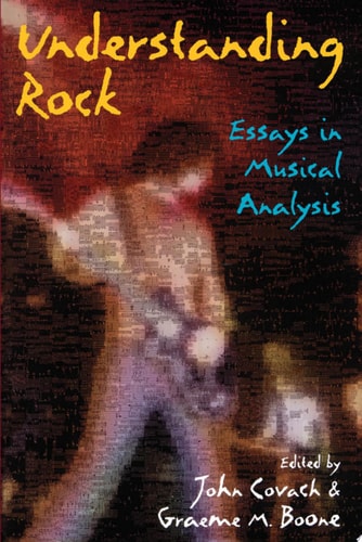 Understanding Rock Essays in Musical Analysis (1st Edition)