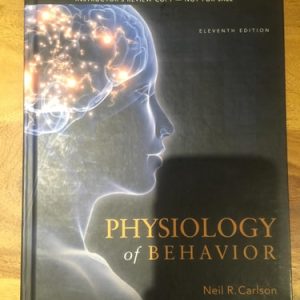 Physiology of Behavior (11th Edition)