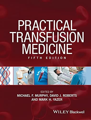 Practical Transfusion Medicine (5th Edition)