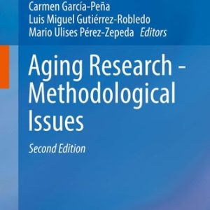 Aging Research - Methodological Issues (2nd Edition)
