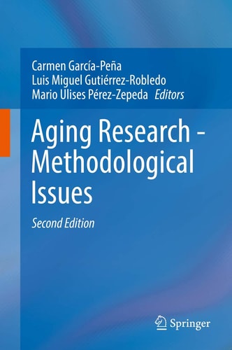 Aging Research - Methodological Issues (2nd Edition)