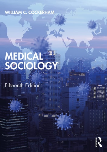 Medical Sociology (15th Edition)