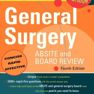 General Surgery ABSITE and Board Review: Pearls of Wisdom (4th Edition)
