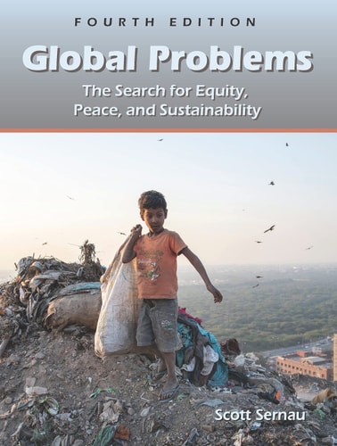 Global Problems The Search for Equity, Peace, and Sustainability (4th Edition)