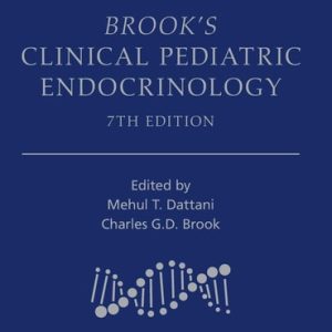 Brook's Clinical Pediatric Endocrinology (7th Edition)