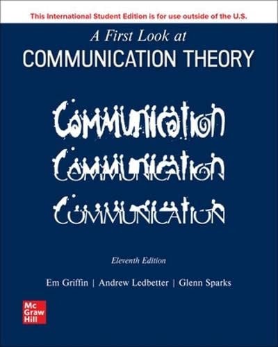 A First Look at Communication Theory (11th Edition)