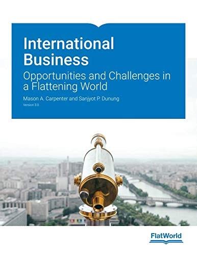 International Business: Opportunities and Challenges in a Flattening World v3.0 (3rd Edition)