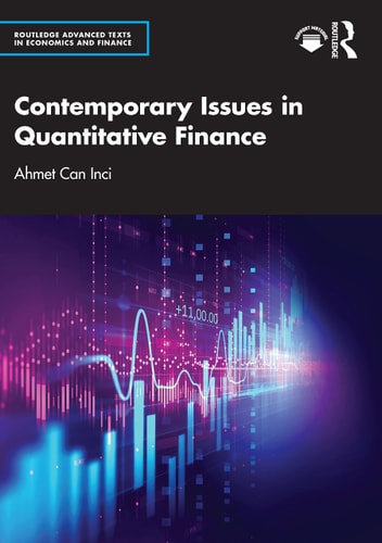 Contemporary Issues in Quantitative Finance (1st Edition)