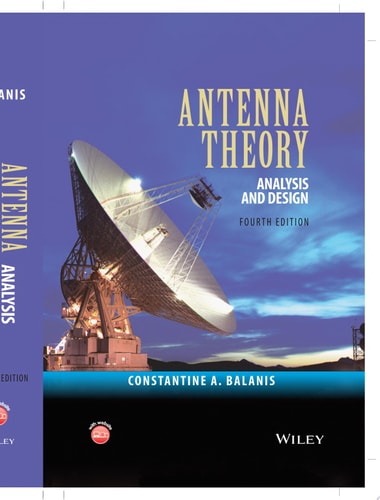 Antenna Theory Analysis and Design (4th Edition)