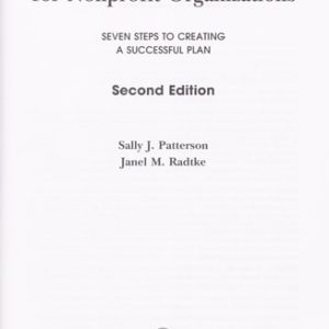 Strategic Communications for Nonprofit Organizations (Seven Steps to Creating a Successful Plan) (2nd Edition)