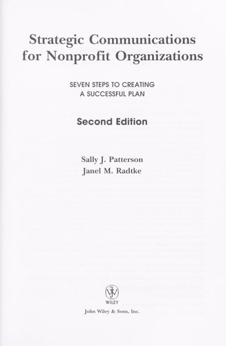 Strategic Communications for Nonprofit Organizations (Seven Steps to Creating a Successful Plan) (2nd Edition)