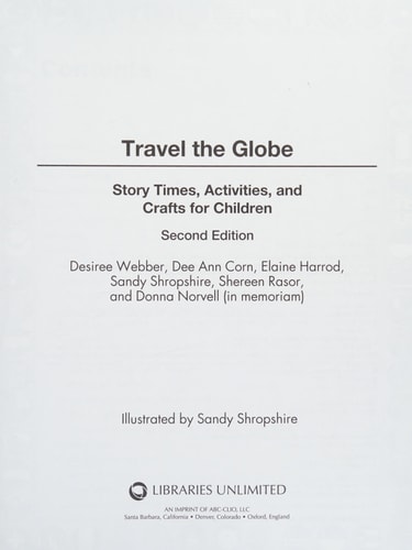 Travel the Globe: Story Times, Activities, and Crafts for Children (2nd Edition)