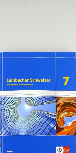 Lambacher Schweizer - Mathematik für Gymnasien (1st Edition)