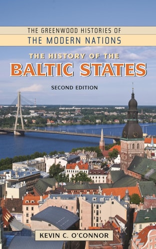 The History of the Baltic States (2nd Edition)