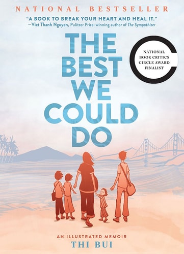 The Best We Could Do (An Illustrated Memoir)