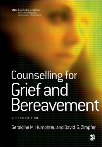 Counselling for Grief and Bereavement (2nd Edition)