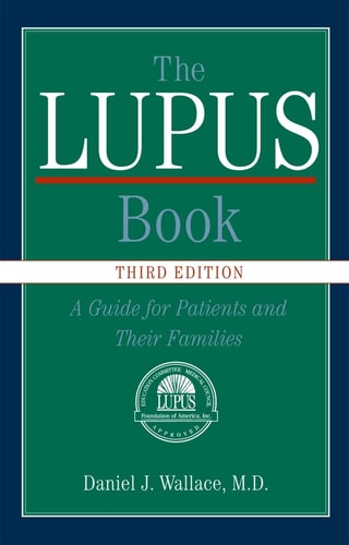 The Lupus Book (A Guide for Patients and Their Families) (3rd Edition)