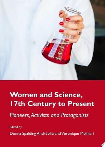 Women and Science, 17th Century to Present (1st Edition)