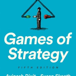 Games of Strategy (Fifth Edition) (5th Edition)