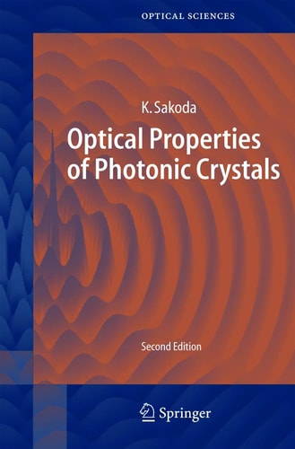 Optical Properties of Photonic Crystals (2nd Edition)