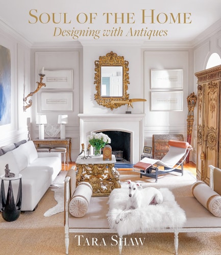 Soul of the Home (Designing with Antiques)