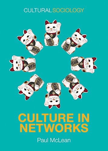 Culture in Networks (1st Edition)