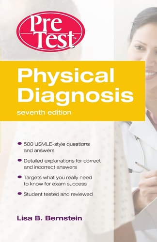Physical Diagnosis PreTest Self Assessment and Review (7th Edition)