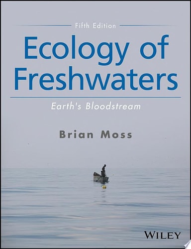 Ecology of Freshwaters Earth's Bloodstream (1st Edition)