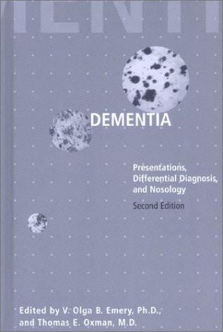 Dementia (Presentations, Differential Diagnosis, and Nosology) (2nd Edition)