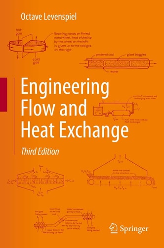 Engineering Flow and Heat Exchange (3rd Edition)