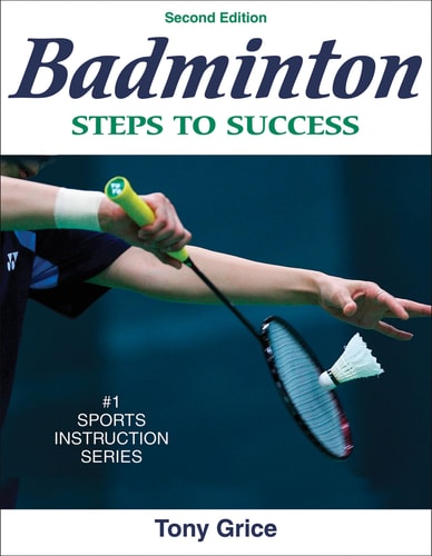 Badminton: Steps to Success (2nd Edition)