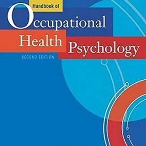 Handbook of Occupational Health Psychology (2nd Edition)