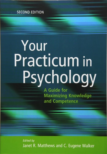 Your Practicum in Psychology (2nd Edition)