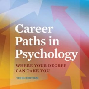 Career Paths in Psychology (3rd Edition)