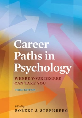 Career Paths in Psychology (3rd Edition)