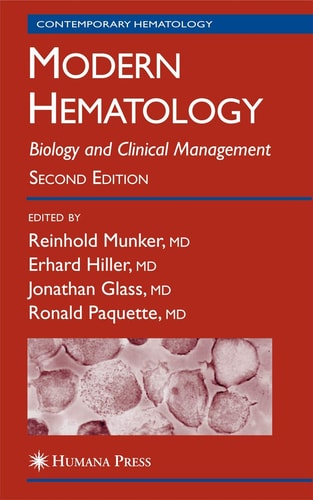 Modern Hematology (Biology and Clinical Management) (2nd Edition)