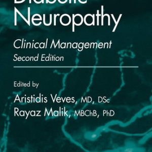 Diabetic Neuropathy (Clinical Management) (2nd Edition)