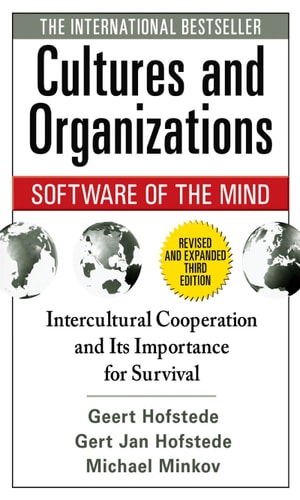 Cultures and Organizations: Software of the Mind, Third Edition (3rd Edition)