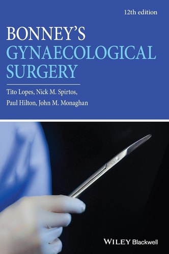 Bonney's Gynaecological Surgery (12th Edition)