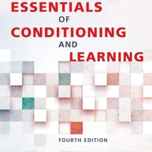 The Essentials of Conditioning and Learning (4th Edition)