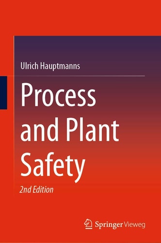 Process and Plant Safety (2nd Edition)